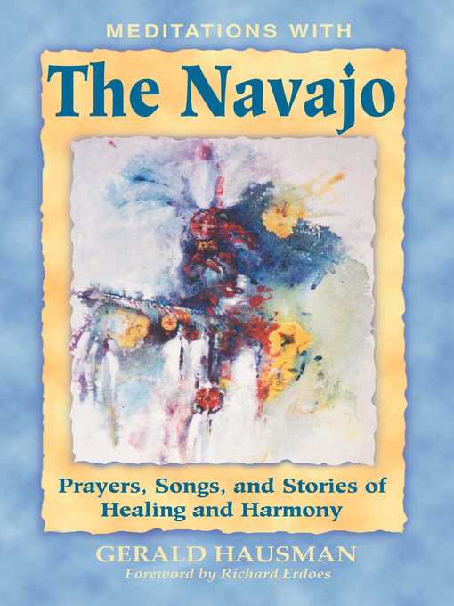 Title details for Meditations with the Navajo by Gerald Hausman - Available